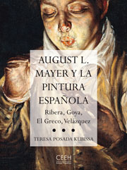 CEEH. Publications. August L. Mayer y la pintura española. R . August L. Mayer y la pintura española. R.